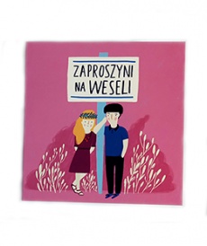 Zaproszyni na weseli