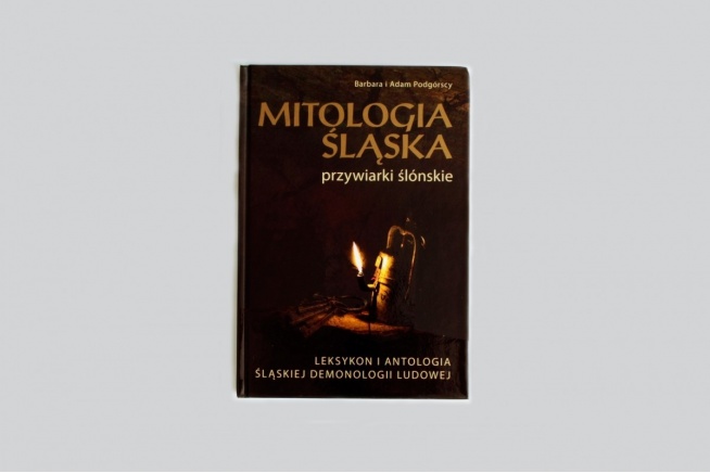 Ksiożka Mitologia śląska. Przywiarki ślónskie.