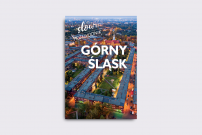 Slow Przewodnik Górny Śląsk
