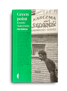 Ksionżka Greenpoint. Kroniki małej Polski.
