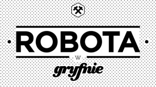 Robota w Gryfnie
